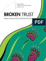 Broken Trust: Indigenous People and The Thunder Bay Police Service