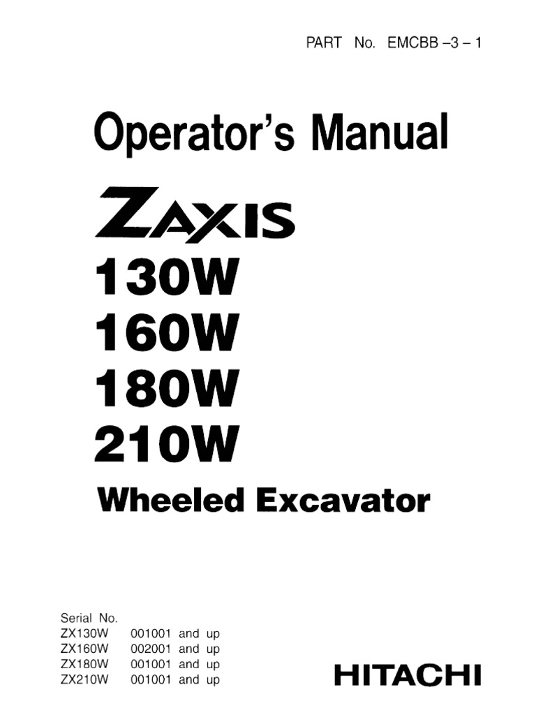 Hitachi ZAXIS 160W Wheeled Excavator Operator's Manual SN 002001