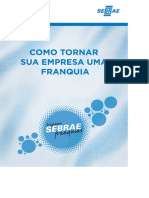 SEBRAE - COMO TORNAR SUA EMPRESA UMA FRANQUIA.pdf