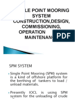 Single Point Mooring System Construction, Design, Commissioning, Operation and Maintenance