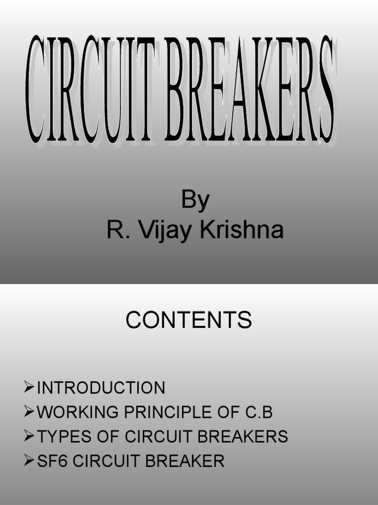 Circuit Breakers: A Technical Guide | PDF | Electric Arc | Switch