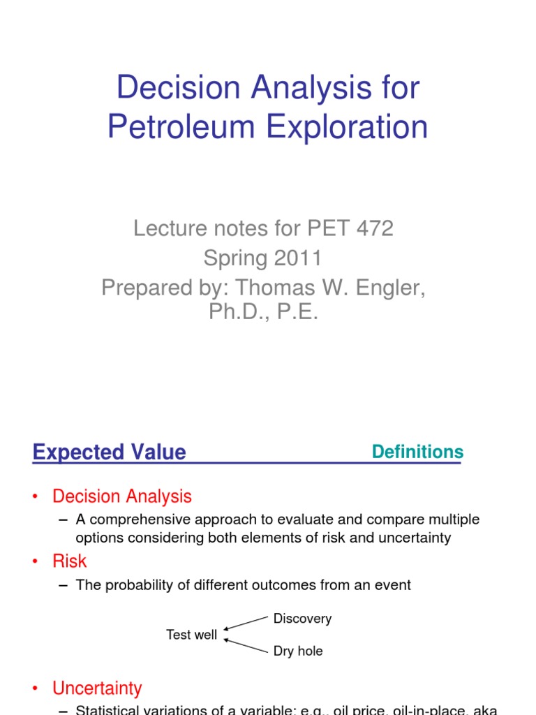 Petroleum Exploration Decision Analysis | PDF | Expected Value | Net ...