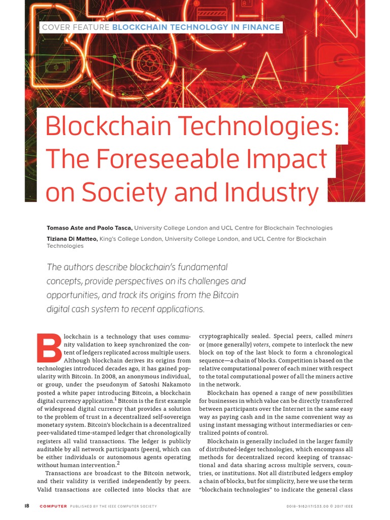 Blockchain Technologies: The Foreseeable Impact On Society and Industry ...