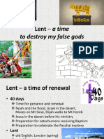 Lent - A Time To Destroy False Gods