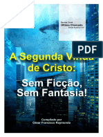 A Segunda Vinda de Cristo - Sem Ficcao - Sem Fantasia.pdf