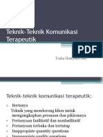 Teknik-Teknik Komunikasi Terapeutik