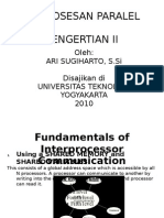 Pemrosesan Paralel Pengertian Ii: Oleh: Ari Sugiharto, S.Si Disajikan Di Universitas Teknologi Yogyakarta 2010