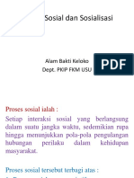 Proses Sosial Dan Sosialisasi