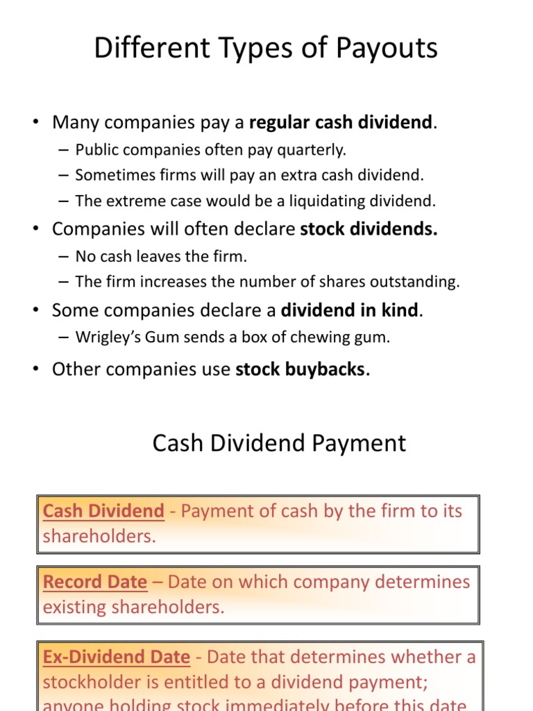 Different Types of Payouts: - Many Companies Pay A Regular Cash Dividend |  PDF | Dividend | Stocks