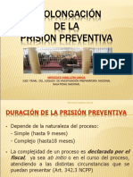 Prolongacion y Prorroga Prision Preventiva