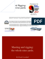 Masting and Rigging The Whole Nine Yards David Antscherl WSMC E 2011