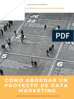 Cómo Abordar Un Proyecto de Data Marketing