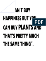 You Can'T Buy Happiness But You Can Buy AND That'S Pretty Much The Same Thing