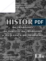 História do Trabalho Do Direito do Trabalho e Da Justiça do Trabalho.pdf