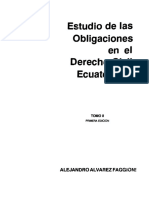 Estudio de Las Obligaciones en El Derecho Civil Ecuatoriano Tomo II - Alejandro Alvarez Faggioni