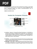 Is The Enclosure For All The Other Main Interior Components of A Computer. It Is Also Called The Computer Case, Computer Chassis, or Computer Tower