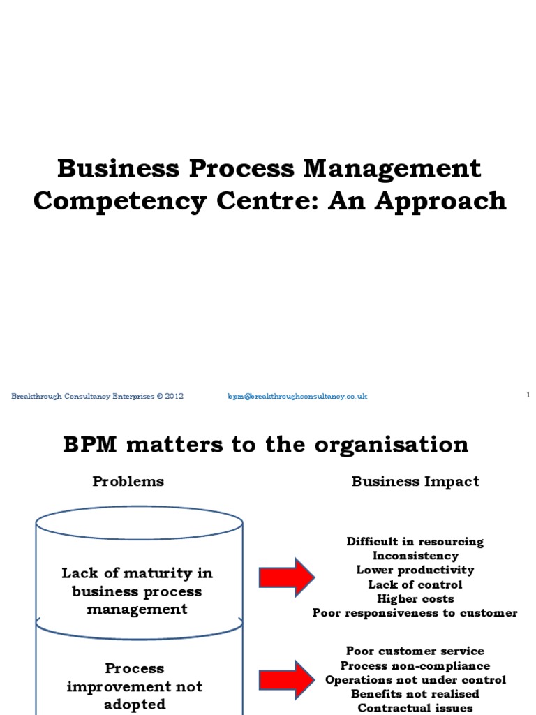 Business Process Management Competency Centre: An Approach ...
