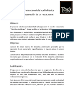 Evaluación de La Huella Hídrica en de Un Producto, Servicio o Área Geográfica Delimitada.