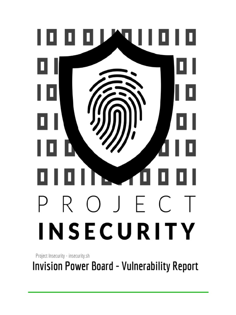 Invision Power Board - Vulnerability Report: Project Insecurity ...
