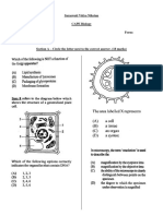 Cells Saraswati Vidya Niketan CAPE Biology Name: Form: Time: 1 Hour Section A - Circle The Letter Next To The Correct Answer. (18 Marks)