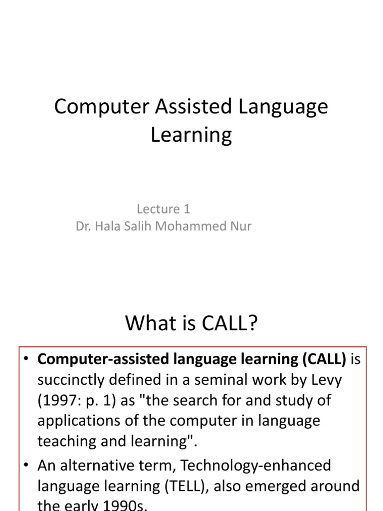 Computer Assisted Language Learning Media Technology Learning