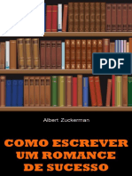 Como Escrever Um Romance de Suc - Albert Zuckerman.pdf