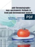 Fast Liquid Chromatography Mass Spectrometry Methods in Food and Environmental Analysis