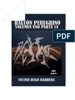Halcón Peregrino: Volumen Uno Parte 1a