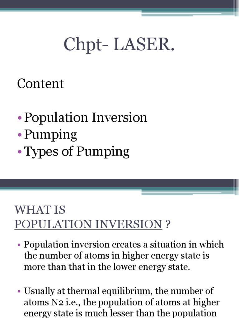 Chpt Laser Content Population Inversion Pumping Types Of Pumping Pdf