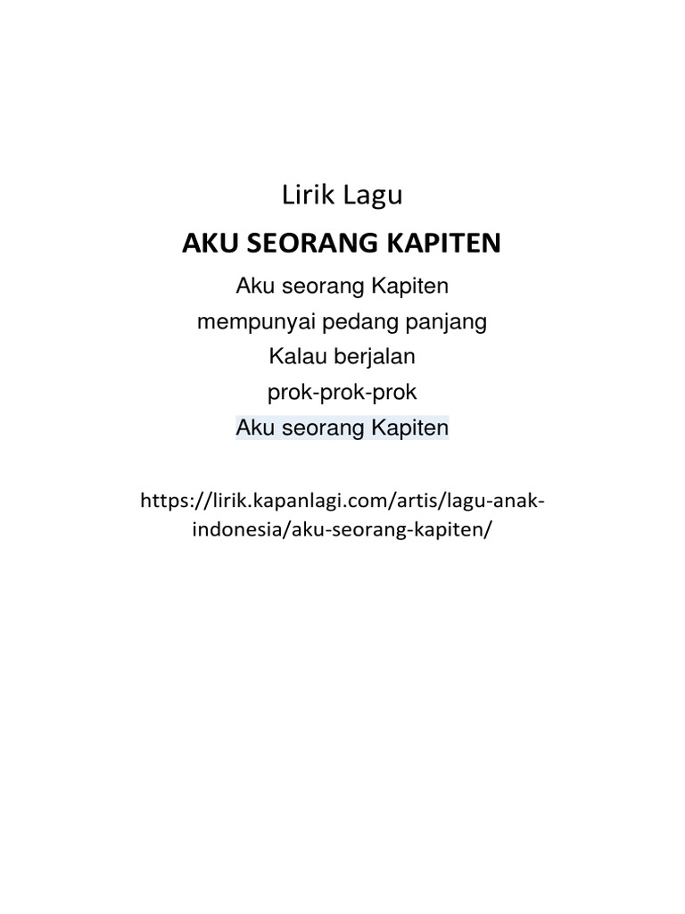 Lirik Lagu Aku Seorang Kapiten Aku seorang kapiten dan lagu lainnya 12 menit lagu anak indonesia. lirik lagu aku seorang kapiten