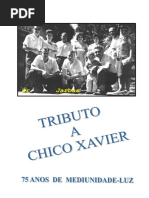 Tributo a Chico Xavier (Jarbas Leone Varanda)