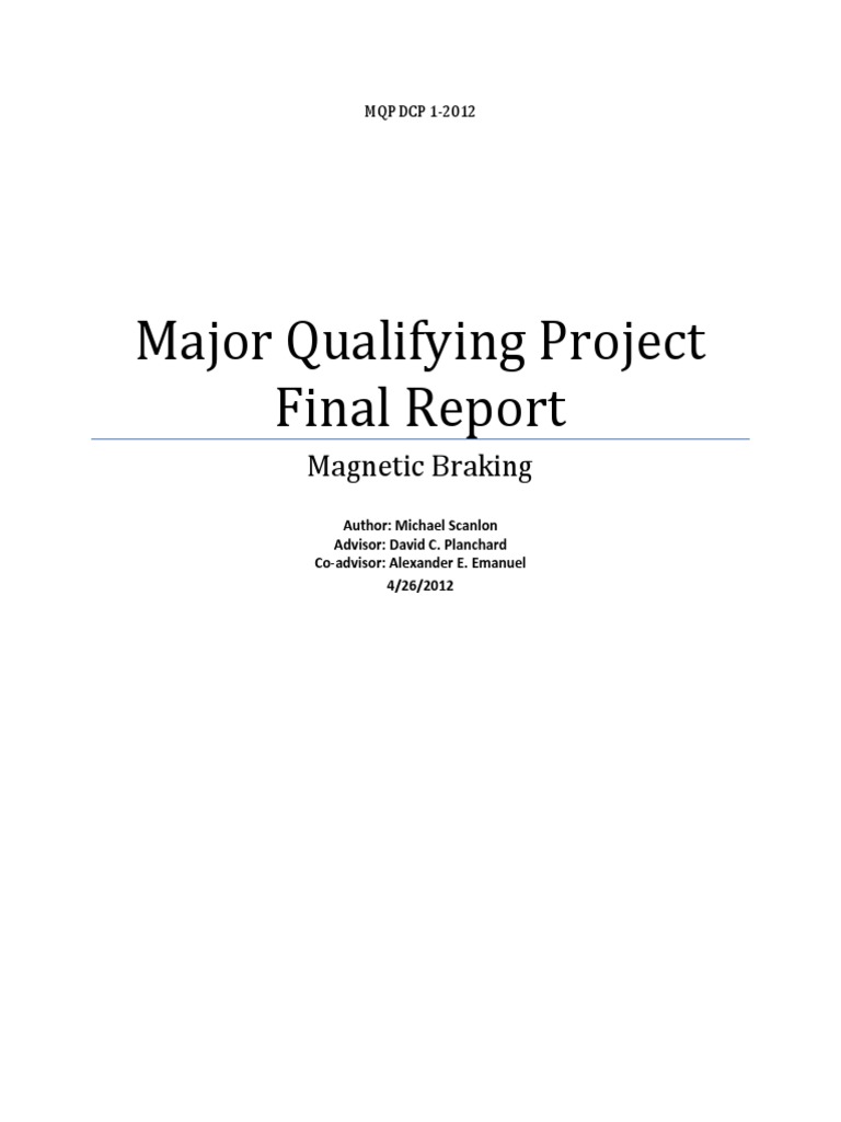 Major Qualifying Project Final Report: Magnetic Braking | PDF ...