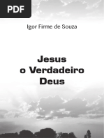 JESUS, O VERDADEIRO DEUS - IGOR FIRME DE SOUZA.pdf