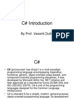 C# Introduction: by Prof. Vasanti Dutta