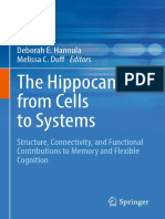 The Hippocampus From Cells To Systems