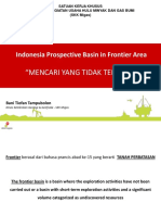 "Mencari Yang Tidak Terlihat": Indonesia Prospective Basin in Frontier Area