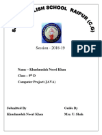 Session - 2018-19: Name - Khushnudah Noori Khan Class - 9 D Computer Project (JAVA)