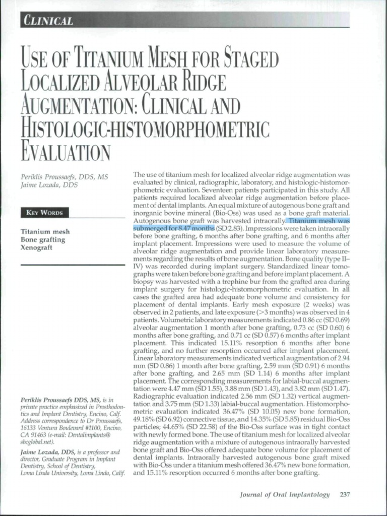 Use of Titanium Mesh For Staged Localized Aeveolar Ridge Augmentation ...
