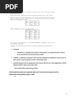 A Data Model Documents and Organizes Data, How It Is Stored and Accessed, and The Relationships Among Different Types of Data