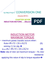 Energy Conversion One: INDUCTION MOTORS (Maximum Torque )