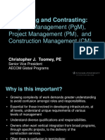 Comparing and Contrasting:: Program Management (PGM), Project Management (PM), and Construction Management (CM)