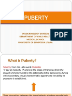 Puberty: Endocrinology Division Department of Child Health Medical School University of Sumatera Utara