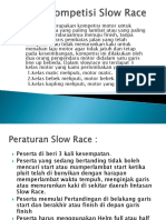 Teknis Kompetisi Slow Race