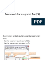 Framework for Integrated Test(Fit) Requirement for both customers and programmers