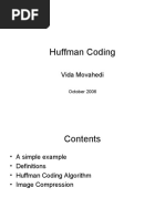 Huffman Coding: Vida Movahedi