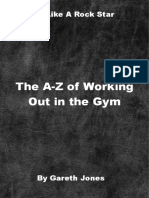 The A-Z of Working Out in The: Lift Like A Rock Star