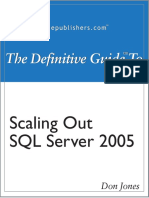 Jones D. - The Definitive Guide to Scaling Out SQL Server 2005(2005)(240).pdf