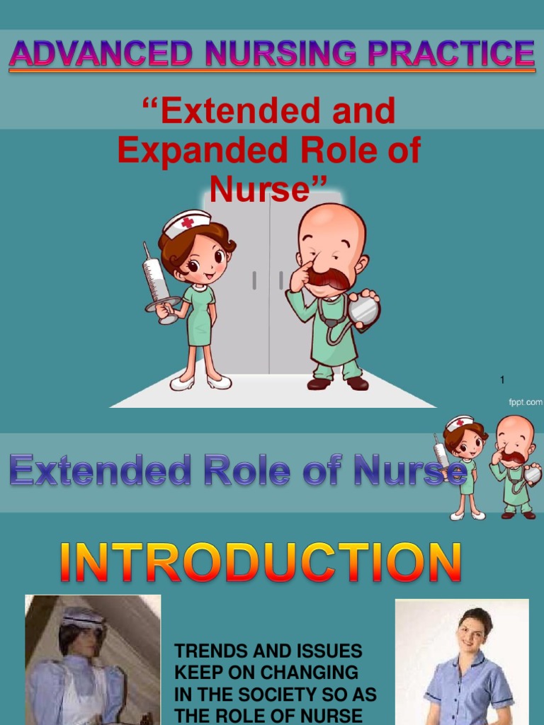 Expanded Roles of Nurses Explained | PDF | Palliative Care | Nursing
