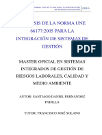 Análisis de La Norma Une 66177 2005 para La Integración de Sistemas de Gestión