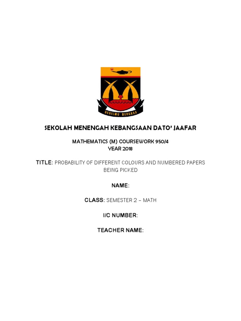 STPM Mathematics T Coursework: Probability Analysis | PDF | Randomness ...